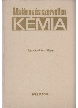 Dr. Straub F. Brunó - Általános és szervetlen kémia, Budapest 1969 antikvár könyv