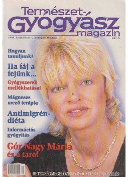 dr. Görgei Katalin (főszerk.) - Természetgyógyász Magazin 1999. szeptember V. évf. 9. szám, Budapest 1999 antikvár könyv