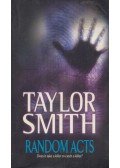 SMITH, TAYLOR - Random Acts