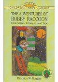 Thornton W. Burgess - The Adventures of Bobby Raccoon