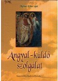 Michael Ecker - Angyal-küldő szolgálat