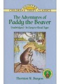 Thornton W. Burgess - The Adventures of Paddy the Beaver