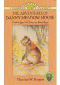 Thornton W. Burgess - The Adventures of Danny Meadow Mouse