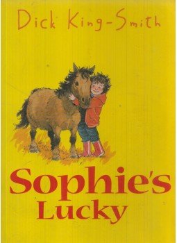 KING-SMITH DICK - Sophie's Lucky KING-SMITH DICK - Sophie's Lucky, 2005 antikvár könyv