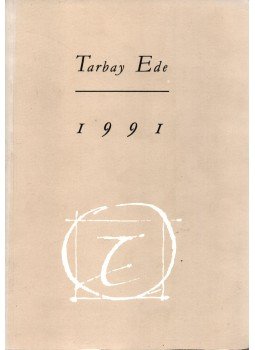 Tarbay Ede - 1991 Tarbay Ede - 1991, 1992 antikvár könyv