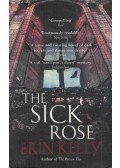 Erin Kelly - The Sick Rose