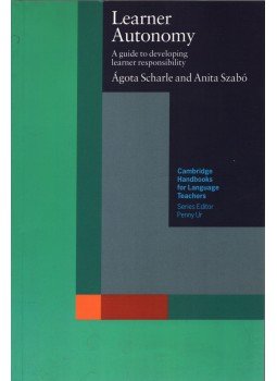 Ágota Scharle, Anita Szabó - Learner Autonomy (dedikált) Ágota Scharle, Anita Szabó - Learner Autonomy (dedikált), Cambridge 2000 antikvár könyv