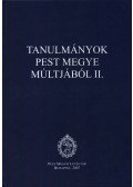 Balázs Gábor,Halász Csilla ,Héjjas Pál,Tóth Judit,Borbély Rita Katalin,Schramek László Péter - Tanulmányok Pest megye múltjából II.