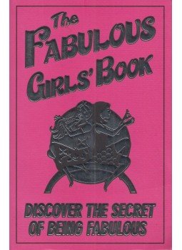 Veena Bhario-Smith - The Fabulous Girls' Book: Discover the Secret of Being Fabulous, London 2009 antikvár könyv