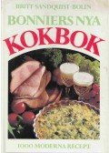 Britt Sandquist-Bolin - Bonniers nya kokbok