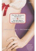 Melinda Gallagher,Emily Scarlet Kramer - The Hot Woman's Handbook