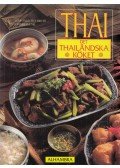 Somi Anuntra Miller,Patricia Lake - Det thailändska köket