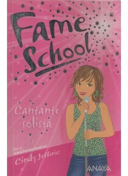 Cindy Jefferies - Fame School - Cantante solista,  2007 antikvár könyv