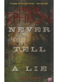 Hallie Ephron - Never Tell a Lie