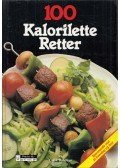 Carol Bateman - 100 Kalorilette Retter