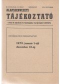 Kocsis Lajos,dr. Vésseyné Szigeti Cecília - Alapszervezeti tájékoztató 1978. december IV. évf., 12. szám - Melléklet