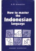 A. M. Almatsier - How to master the Indonesian language
