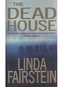 Linda Fairstein - The Deadhouse Linda Fairstein - The Deadhouse, 2006 antikvár könyv