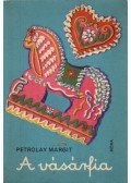Petrolay Margit - A vásárfia