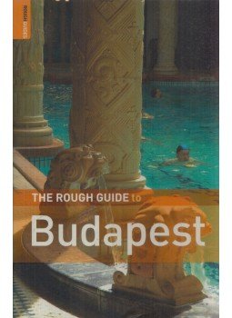 HEBBERT, CHARLES - RICHARDSON, DAN - The rough guide to Budapest HEBBERT, CHARLES - RICHARDSON, DAN - The rough guide to Budapest, 2006 antikvár könyv