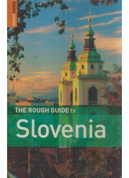 Norm Longley - The Rough Guide to Slovenia Norm Longley - The Rough Guide to Slovenia, 2007 antikvár könyv