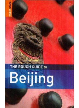 Simon Lewis - The Rough Guide to Beijing Simon Lewis - The Rough Guide to Beijing, New York, New York 2008 antikvár könyv