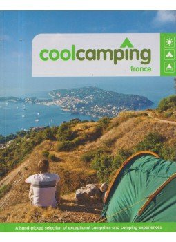 Keith Didcock, Sam Pow, Paul Sullivan, Nicola Williams - Cool Camping France Keith Didcock, Sam Pow, Paul Sullivan, Nicola Williams - Cool Camping France, London 2008 antikvár könyv