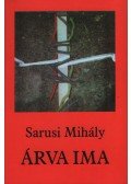 Sarusi Mihály - Árva ima