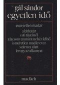 Gál Sándor - Egyetlen idő