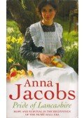 Anna Jacobs - Pride of Lancashire