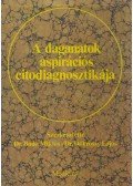 Dr. Bodó Miklós,Dr. Döbrössy Lajos - A daganatok aspirációs citodiagnosztikája