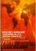 Christopher N. Candlin,Neil Mercer - English Language Teaching in Its Social Context: A Reader