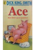 Dick King-Smith - Ace