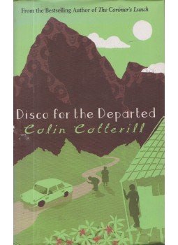 Collin Cotterill - Disco for the Departed Collin Cotterill - Disco for the Departed, London 2008 antikvár könyv