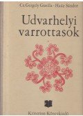 Cs. Gergely Gizella,Haáz Sándor - Udvarhelyi varrottasok
