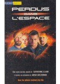 Akiva Goldsman,Catherine Clark - Perdus dans l'espace