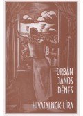 Orbán János Dénes - Hivatalnok-líra