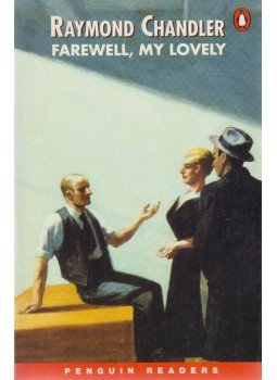 Raymond Chandler, DEREK STRANGE - Farewell, My Lovely - Level 4 Raymond Chandler, DEREK STRANGE - Farewell, My Lovely - Level 4, Harlow 2001 antikvár könyv