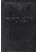 Szikszai György - Keresztyéni tanítások és imádságok
