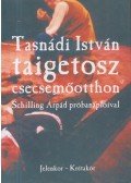 Tasnádi István - Taigetosz csecsemőotthon