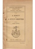 Deák Geyza - A könyv és a könyv díszítése