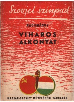 Leonid Rachmanov - Viharos alkonyat, Budapest 1945 antikvár könyv