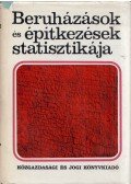 Révfalvy Miklós,Tar József - Beruházások és építkezések statisztikája