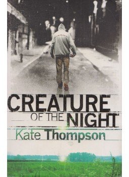 Kate Thompson - Creature of the Night Kate Thompson - Creature of the Night, London 2009 antikvár könyv