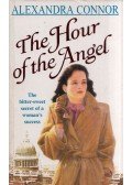 Alexandra Connor - The Hour of the Angel