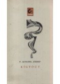 P. Lengyel József - Kígyóút
