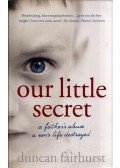 Duncan Fairhurst - Our Little Secret