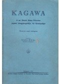  - Kagawa - A mi Urunk Jézus Krisztus japáni útegyengetője, hű bizonysága