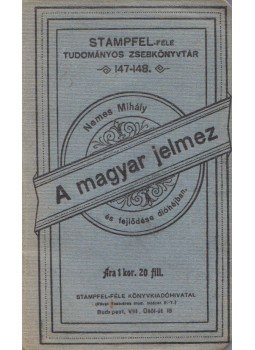 Nemes Mihály - A magyar jelmez, Pozsony - Budapest 1903 antikvár könyv