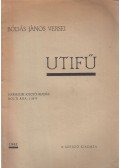 Bódás János - Utifű